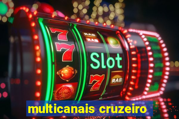 multicanais cruzeiro